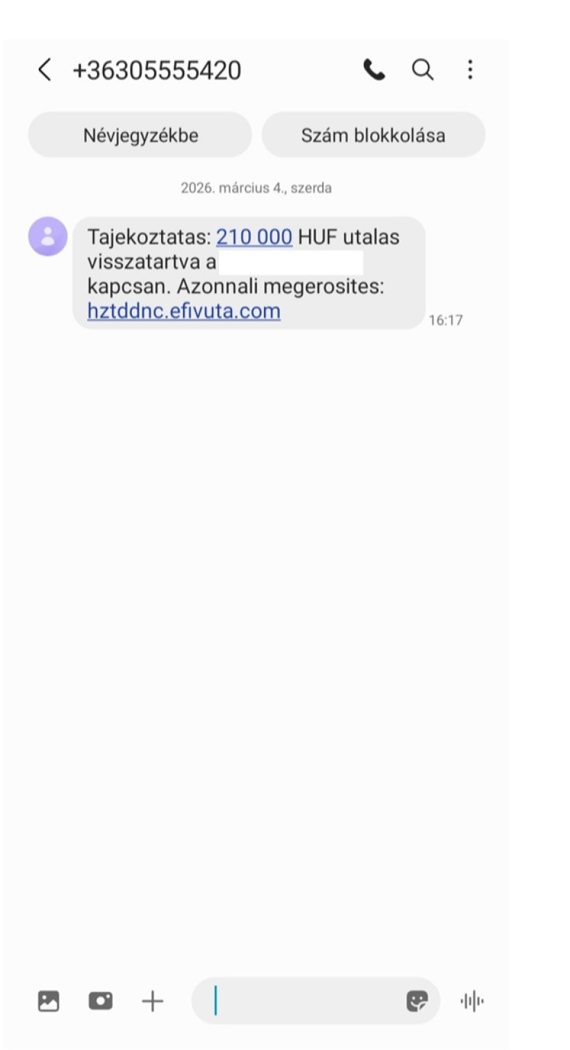 SMS csalás, 30-as telefonszámról. (A kitakart részen a címzett telefonszáma szerepel) Forrás: Pénzcentrum