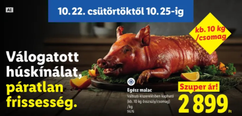 Egész, fagyasztott malac is bekerült a Lidl október 22–25. között érvényes kínálatába. (Forrás: Lidl)